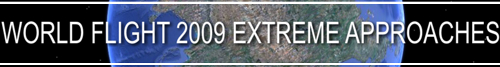 World Flight 2009 Extreme Approaches